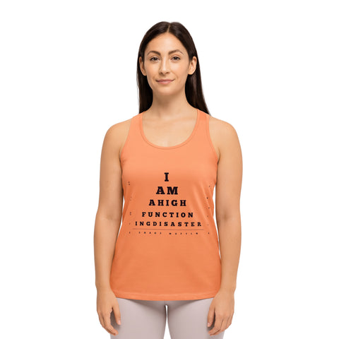 Black product with 'High Functioning Disaster Women‚Äö√Ñ√∂‚àö√ë‚àö¬•s Racerback Tank Top (Black Print)' design — for soft rebellion and everyday emotional expression.