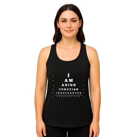 White product with 'High Functioning Disaster Women‚Äö√Ñ√∂‚àö√ë‚àö¬•s Racerback Tank Top (White Print)' design — for soft rebellion and everyday emotional expression.