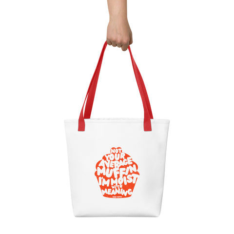 White tote bag with 'Not Your Average Muffin Tote Bag' design — Funny therapy gifts for the ones who carry it all.