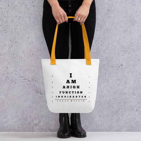 White product with 'High Functioning Disaster Tote bag' design — Funny therapy gifts for emotionally fluent travelers.