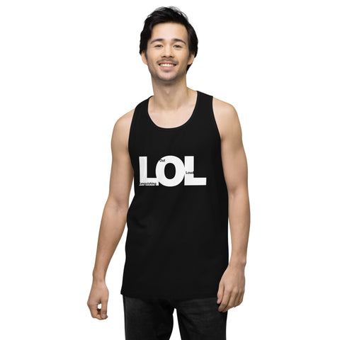 Black product with 'LOL Men‚Äö√Ñ√∂‚àö√ë‚àö¬•s Tank Top Black' design — for soft rebellion and everyday emotional expression.