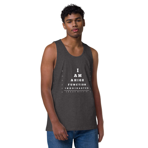 Charcoal-Heather product with 'High Functioning Disaster Men‚Äö√Ñ√∂‚àö√ë‚àö¬•s Tank Top (White Print)' design — for soft rebellion and everyday emotional expression.