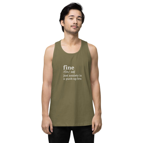 Military-Green product with 'Define Fine Men‚Äö√Ñ√∂‚àö√ë‚àö¬•s Tank Top (White Print)' design — for soft rebellion and everyday emotional expression.