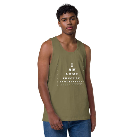 Military-Green product with 'High Functioning Disaster Men‚Äö√Ñ√∂‚àö√ë‚àö¬•s Tank Top (White Print)' design — for soft rebellion and everyday emotional expression.