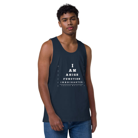 Navy product with 'High Functioning Disaster Men‚Äö√Ñ√∂‚àö√ë‚àö¬•s Tank Top (White Print)' design — for soft rebellion and everyday emotional expression.
