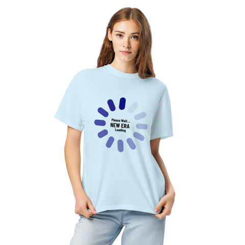 Chambray unisex garment-dyed heavyweight t-shirt with 'New Era Loading Unisex Tee' design — Emotional support clothing for the ones still buffering.