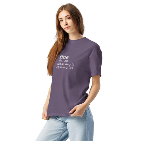 Grape Left unisex garment-dyed heavyweight t-shirt with 'Define Fine Unisex Tee (White Print)' design — Funny mental health shirts that say what your smile won’t.