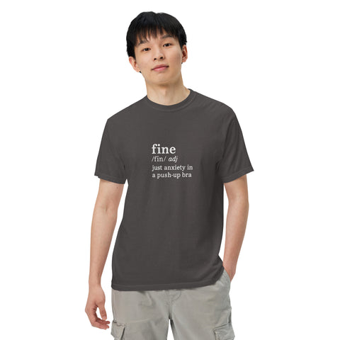 Graphite unisex garment-dyed heavyweight t-shirt with 'Define Fine Unisex Tee (White Print)' design — Funny mental health shirts that say what your smile won’t.