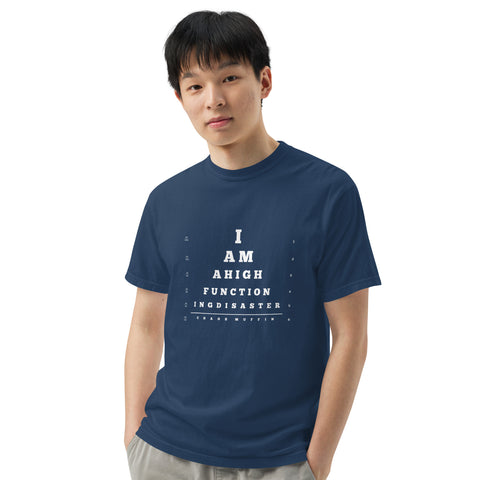 True Navy unisex garment-dyed heavyweight t-shirt with 'High Functioning Disaster Unisex Tee (White Print)' design — Emotional support clothing for high-achieving hot messes.
