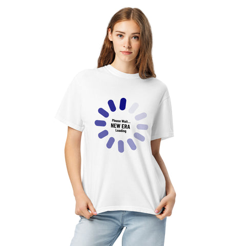 White unisex garment-dyed heavyweight t-shirt with 'New Era Loading Unisex Tee' design — Emotional support clothing for the ones still buffering.