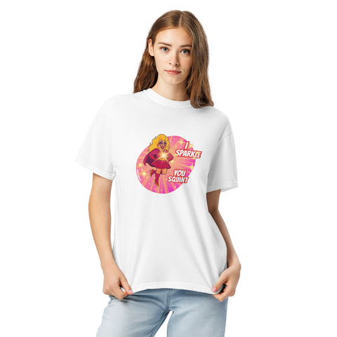White product with 'I Sparkle, You Squint Drag Queen Supreme Tee' design — Unhinged fashion.