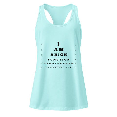 Cancun product with 'High Functioning Disaster Women‚Äö√Ñ√∂‚àö√ë‚àö¬•s Racerback Tank Top (Black Print)' design — for soft rebellion and everyday emotional expression.