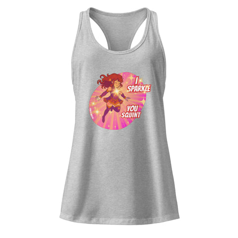Heather-Gray product with 'I Sparkle, You Squint Super Femme Racerback Tank Top' design — Self care clothing.