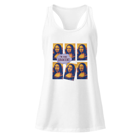 White product with 'Im Fine-Adjacent Women‚Äö√Ñ√∂‚àö√ë‚àö¬•s Racerback Tank Top' design — for soft rebellion and everyday emotional expression.