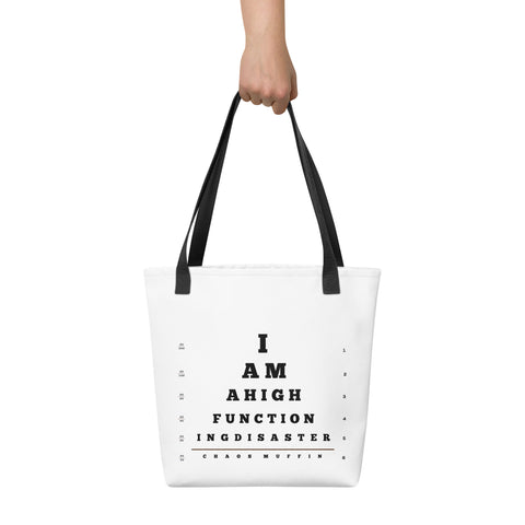 White product with 'High Functioning Disaster Tote bag' design — Funny therapy gifts for emotionally fluent travelers.