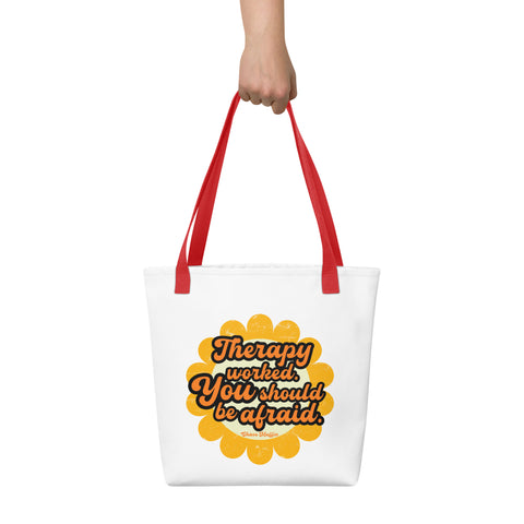 White tote bag with 'Therapy Worked, You Should Be Afraid Tote Bag' design — Statement tote bags with emotional stamina.