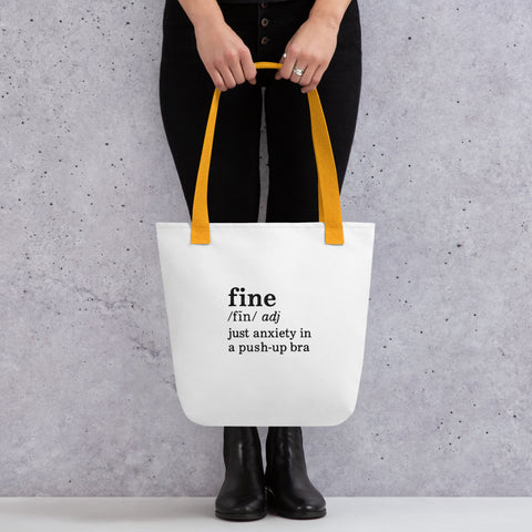 White tote bag with 'Define Fine Tote Bag' design — Funny therapy gifts for emotional carry-ons.