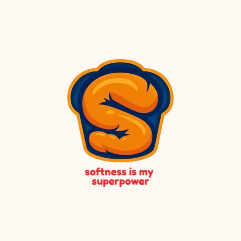 Softness Is My Superpower