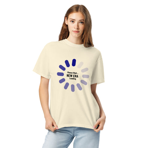 Ivory unisex garment-dyed heavyweight t-shirt with 'New Era Loading Unisex Tee' design — Emotional support clothing for the ones still buffering.