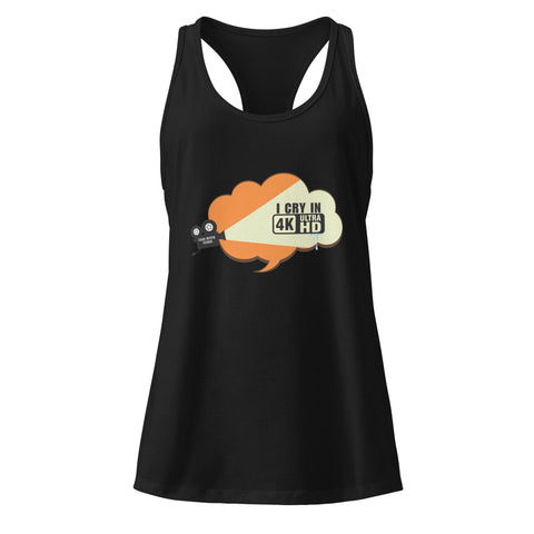 Black product with 'I Cry In 4K Women‚Äö√Ñ√∂‚àö√ë‚àö¬•s Racerback Tank Top' design — for soft rebellion and everyday emotional expression.