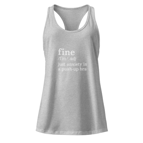 Heather-Gray product with 'Define Fine Women‚Äö√Ñ√∂‚àö√ë‚àö¬•s Racerback Tank Top' design — for soft rebellion and everyday emotional expression.