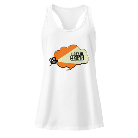 White product with 'I Cry In 4K Women‚Äö√Ñ√∂‚àö√ë‚àö¬•s Racerback Tank Top' design — for soft rebellion and everyday emotional expression.